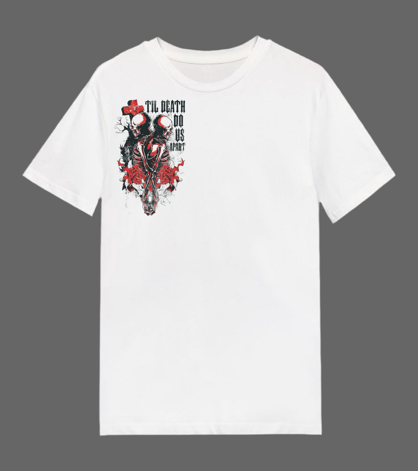 Til Death Do Us Apart baggy Tee